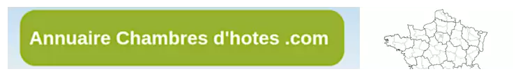 Annuaire Chambres d'hotes, le guide des sites web des plus belles chambres d'hotes en France